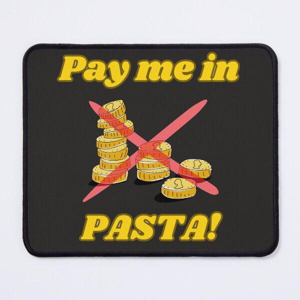 Item preview, Pay Me In Pasta designed and sold by ArtisShops.