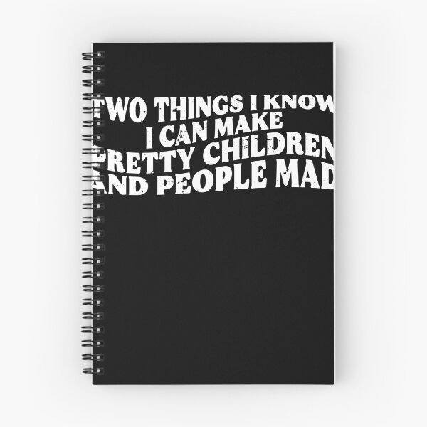 Item preview, Two Things I Know I Can Make Pretty Children And People Mad Gift designed and sold by TMelonShop.
