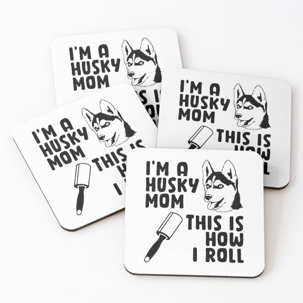 Item preview, I'm A Husky Mom This is How I Roll Funny Husky Dog Lover Gift designed and sold by TMelonShop.