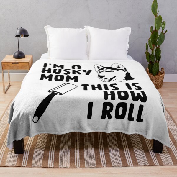 Item preview, I'm A Husky Mom This is How I Roll Funny Husky Dog Lover Gift designed and sold by TMelonShop.