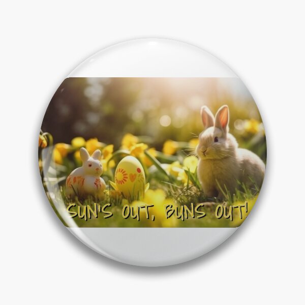 Item preview, Sun's Out, Buns Out! designed and sold by MxA19.
