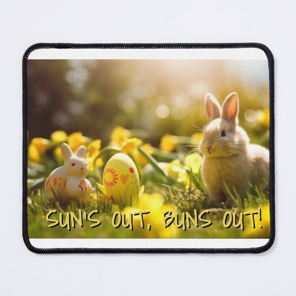 Item preview, Sun's Out, Buns Out! designed and sold by MxA19.