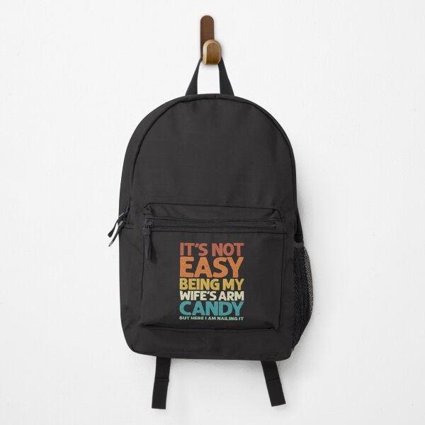 Item preview, It's Not Easy Being My Wife's Arm Candy - Funny Sarcastic designed and sold by cidolopez.
