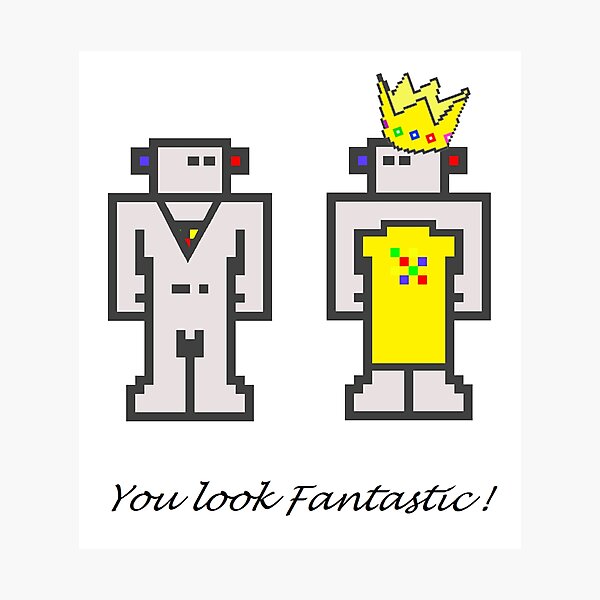 Item preview, You Look Fantastic designed and sold by toof-n-clawd.
