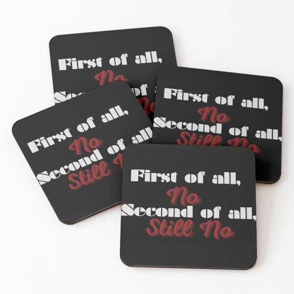 Item preview, First of all, no Second of all, still no on black designed and sold by GnomelyDragon.