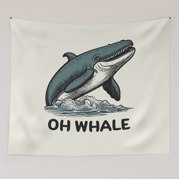 Item preview, Oh Whale || Funny Quote || Vector Art designed and sold by MadSwellDesigns.