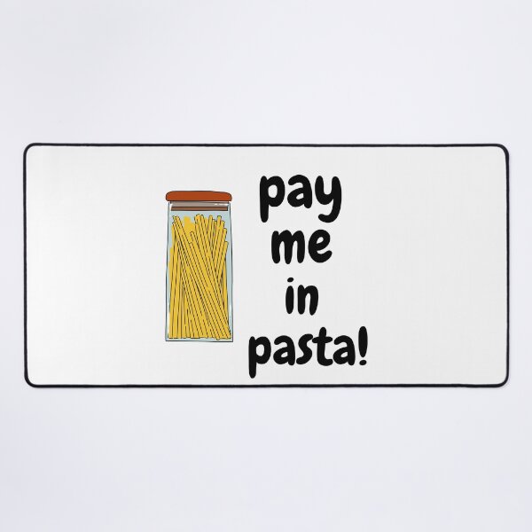 Item preview, Pay Me In Pasta designed and sold by ArtisShops.