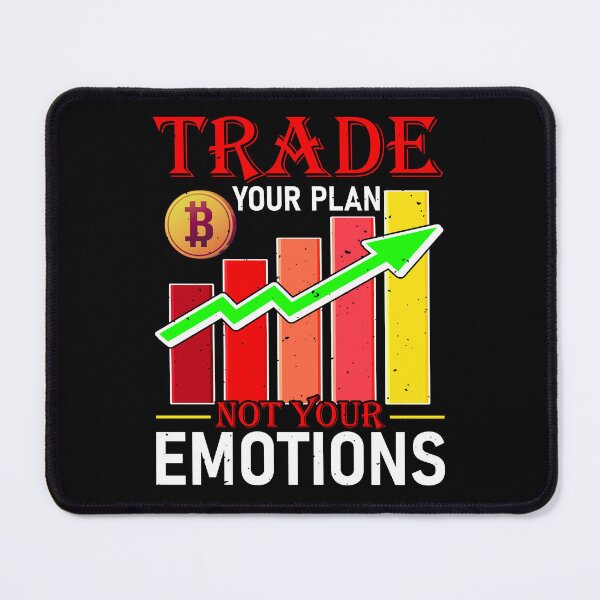 Item preview, Trade your plan not your emotions designed and sold by Print_Fuse.