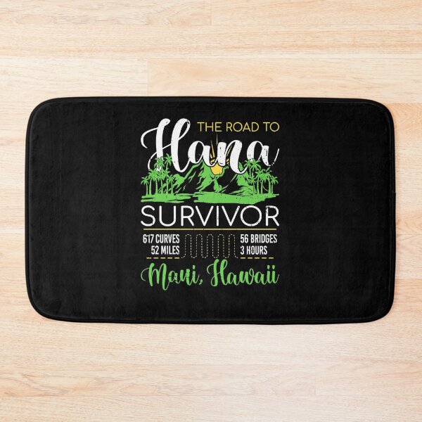 Item preview, The Road To Hana Survivor Maui Hawaii Vacation Souvenir designed and sold by Sinful Charm.