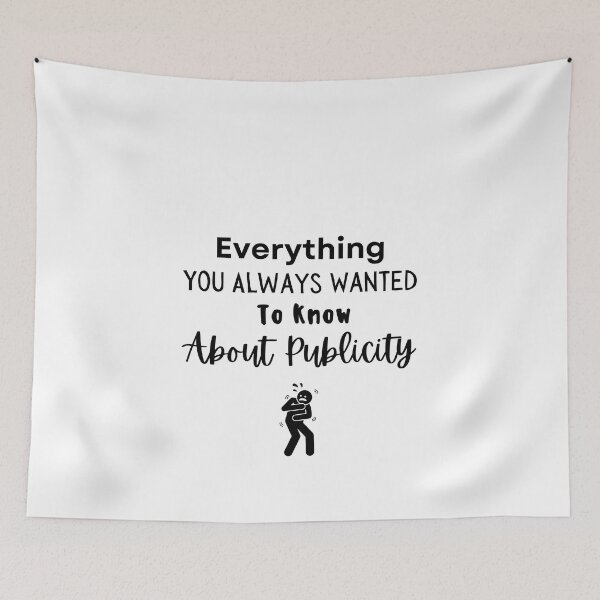 Item preview, Everything You Always Wanted To Know About Publicity designed and sold by erion-store.