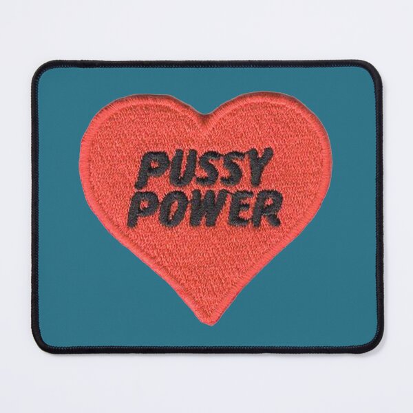 Item preview, pussy power designed and sold by si3iy.