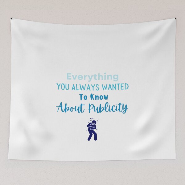 Item preview, Everything You Always Wanted To Know About Publicity designed and sold by erion-store.
