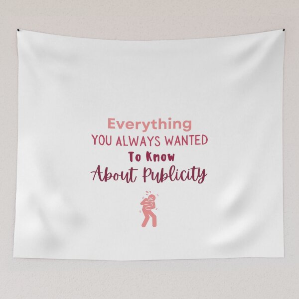 Item preview, Everything You Always Wanted To Know About Publicity designed and sold by erion-store.