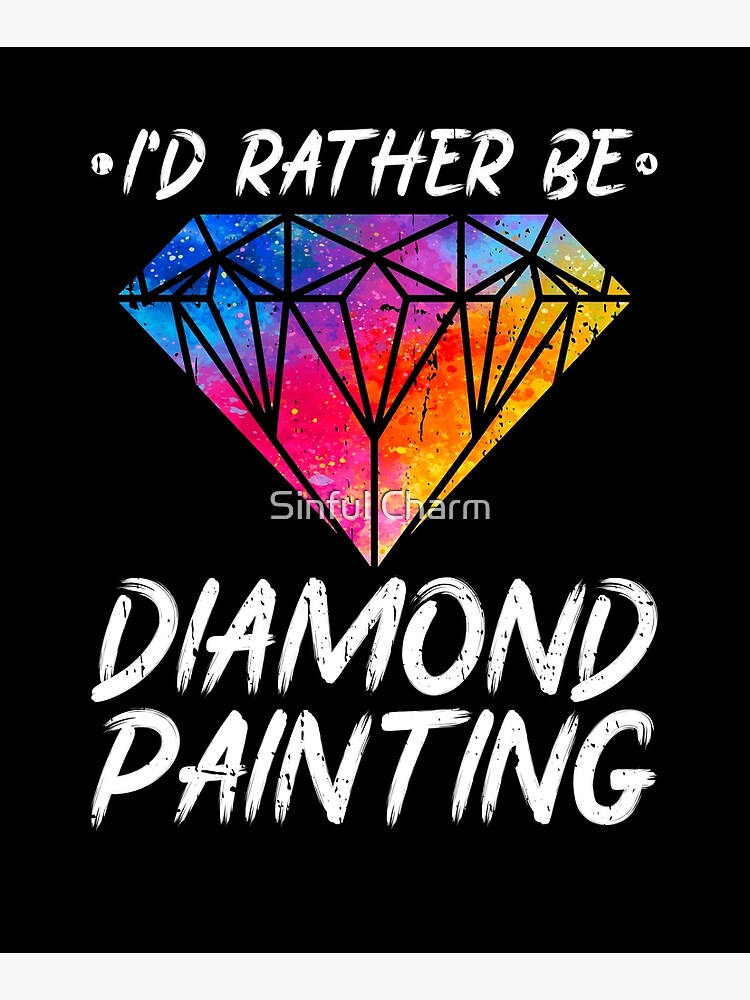 I'd Rather Be Diamond Painting Arts & Crafts Painter Artist Magnet for  Sale by Sinful Charm