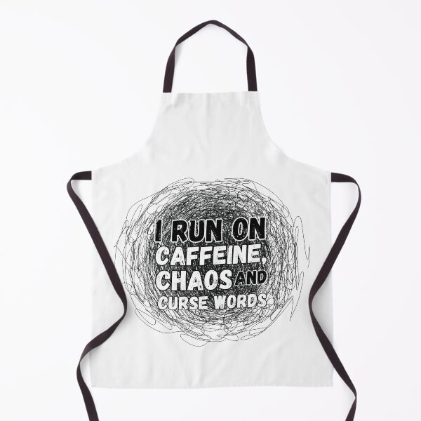 Item preview, I run on caffeine, chaos and curse words designed and sold by KatsCanvas.