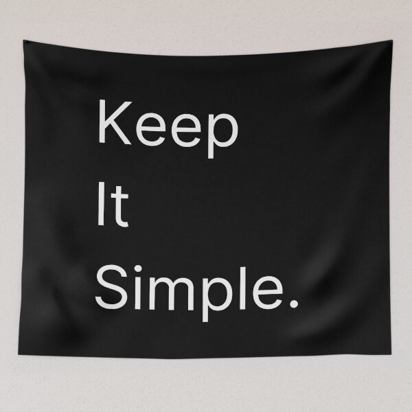 Item preview, Keep it simple designed and sold by QuotableCulture.