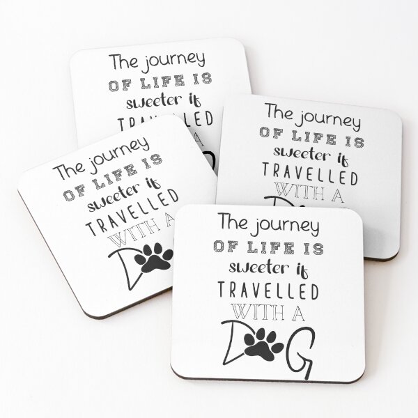 Item preview, "Life is sweeter with a dog" - lovely quote about dogs designed and sold by Jenson Major.