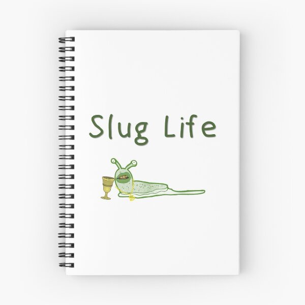 Item preview, Slug Life designed and sold by ohwhaleeatcake.