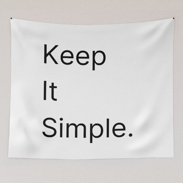 Item preview, Keep it simple black designed and sold by QuotableCulture.