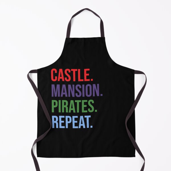 Item preview, Castle. Mansion. Pirates. Repeat. designed and sold by FandomTrading.