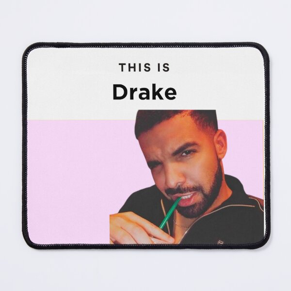 Item preview, This is Drake designed and sold by stickrmeme.