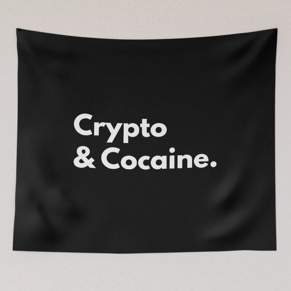 Item preview, Crypto & Cocaine. designed and sold by Express YRSLF.