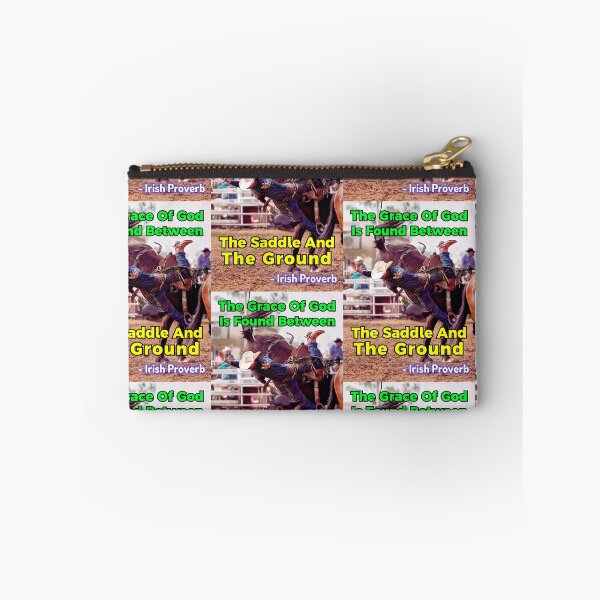 Item preview, Irish Proverb - The Grace Of God Is Found Between The Saddle And The Ground designed and sold by IrishProverbs.