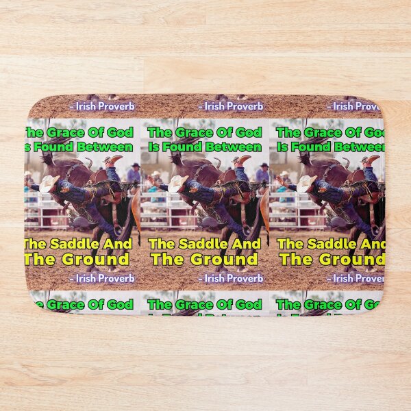 Item preview, Irish Proverb - The Grace Of God Is Found Between The Saddle And The Ground designed and sold by IrishProverbs.
