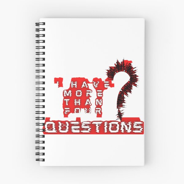 Item preview, I HAVE MORE THAN FOUR QUESTIONS? designed and sold by The Universe Of You.