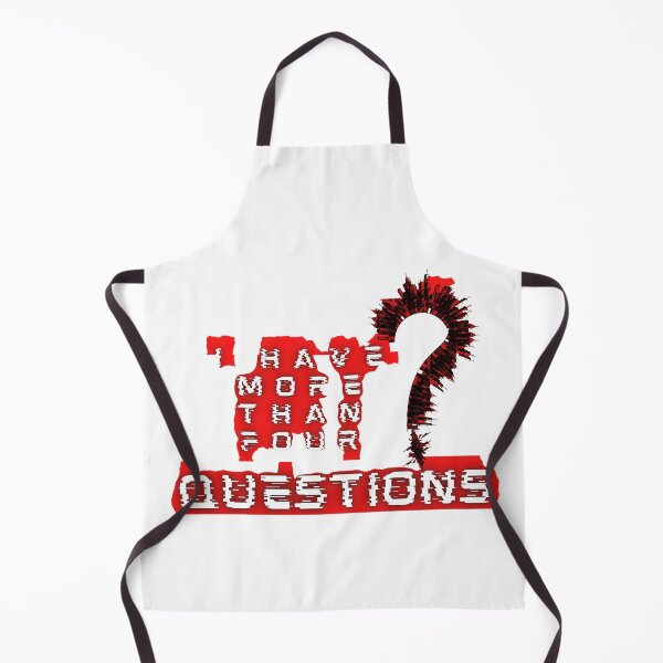 Item preview, I HAVE MORE THAN FOUR QUESTIONS? designed and sold by The Universe Of You.