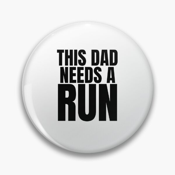 Item preview, THIS DAD NEEDS A RUN designed and sold by leslieuresti.