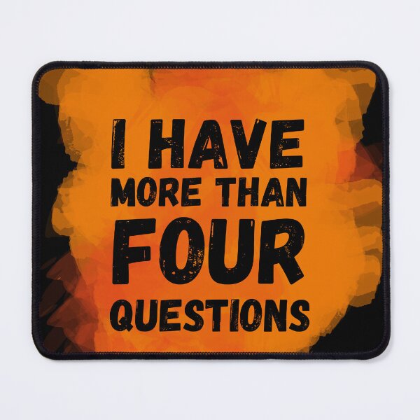 Item preview, I have more than four questions  designed and sold by Erry-ewell.