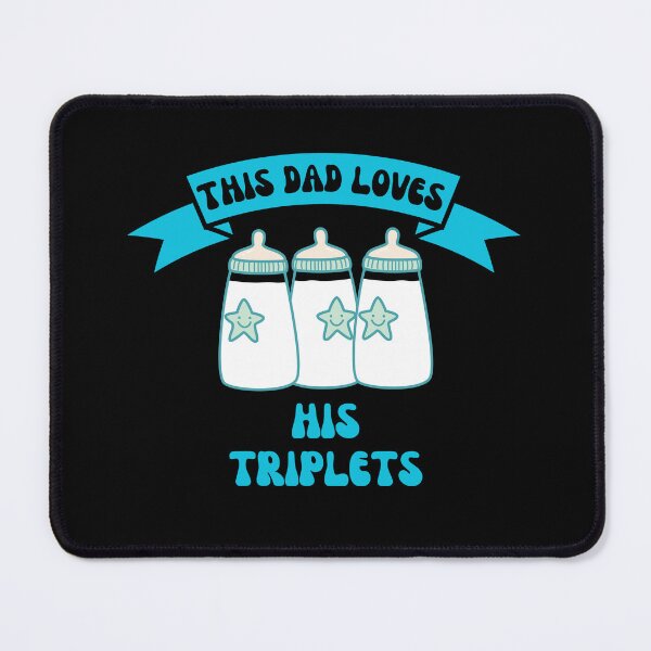 Item preview, This Dad Loves His Triplets designed and sold by Binohshop.