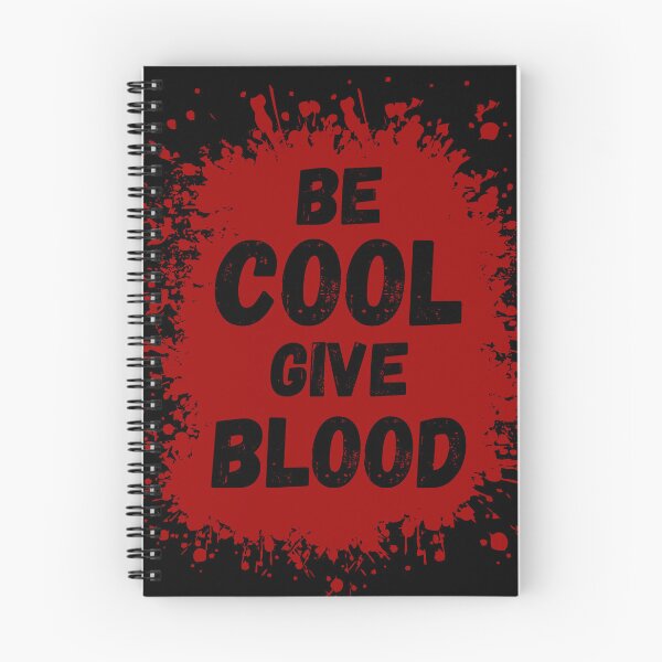 Item preview, be cool give blood - maroon blood designed and sold by Erry-ewell.