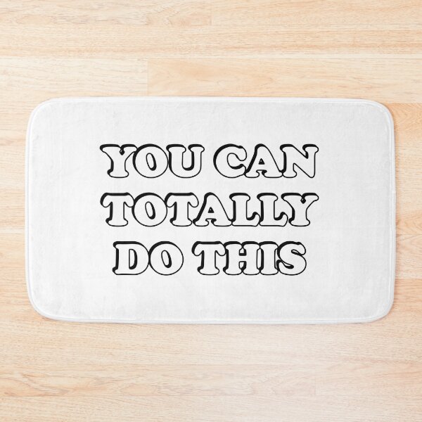 Item preview, You Can Totally Do This designed and sold by Inspirationmotivation.