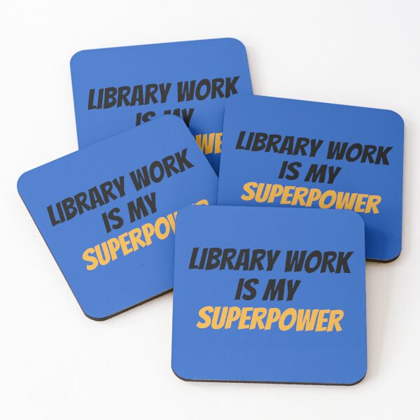 Item preview, Library Work is my Superpower designed and sold by ebcameron.