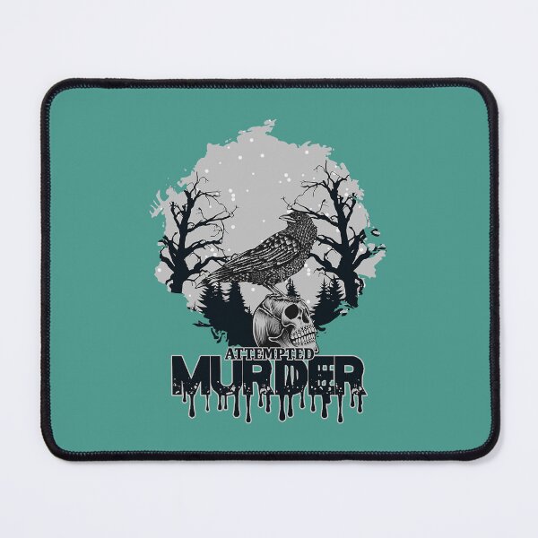 Item preview, Attempted Murder                   (17) designed and sold by Lastrustine.