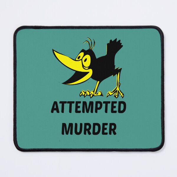 Item preview, attempted murder - attempted murder crow (3) designed and sold by Lastrustine.