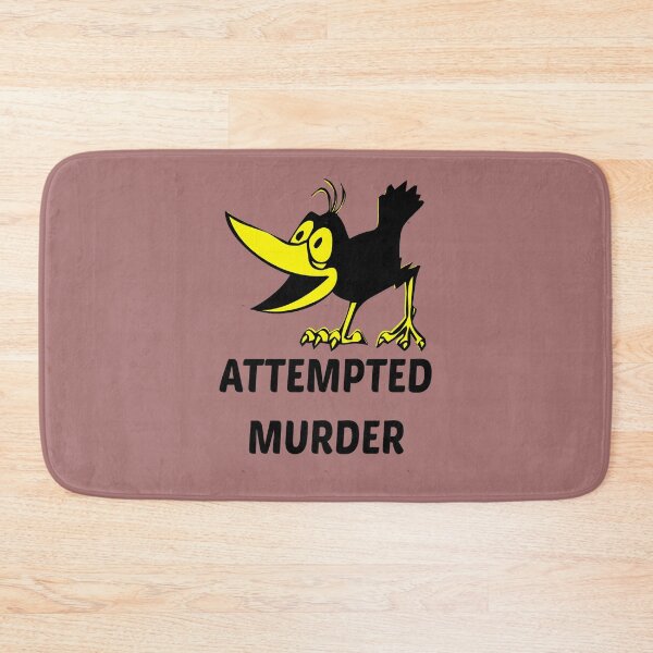 Item preview, attempted murder - attempted murder crow      (3) designed and sold by Lastrustine.