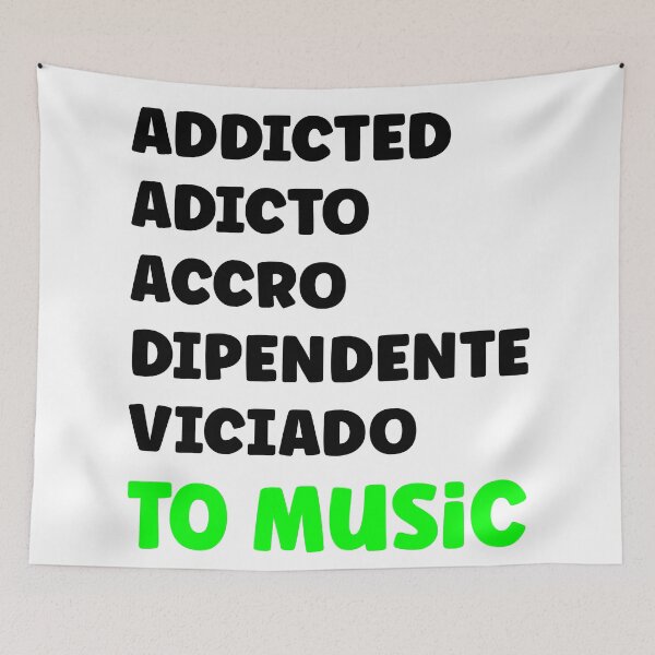 Item preview, Addicted to music international languages designed and sold by Artbellachi.