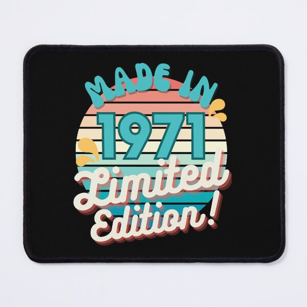 Item preview, Made In 1971 Limited Edition Retro graphics design with funny birthday quotes designed and sold by Ching Teoh.