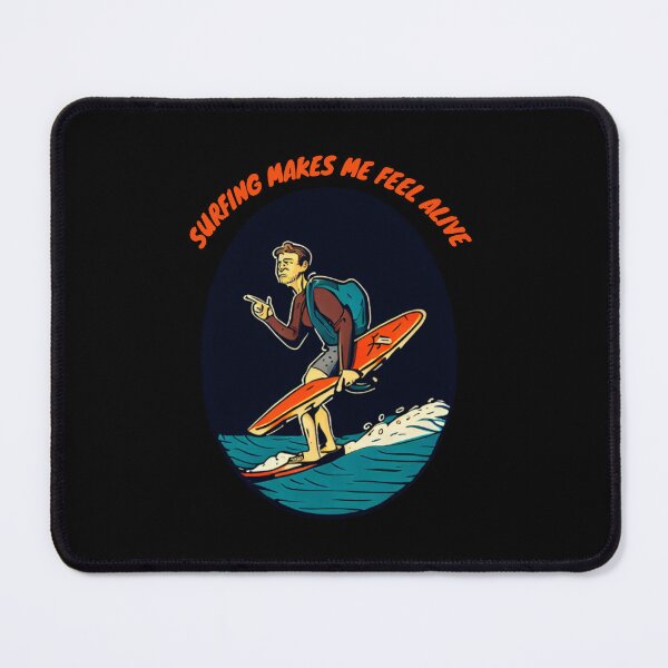 Item preview, surfing makes me feel alive designed and sold by -DEEWOLF-.