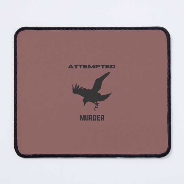 Item preview, attempted murder                                        (38) designed and sold by WillyApparel.