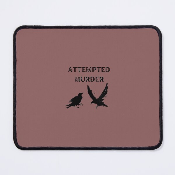 Item preview, Attempted Murder                                (30) designed and sold by WillyApparel.