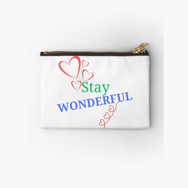 Item preview, STAY WONDERFUL designed and sold by Kezmich Works.