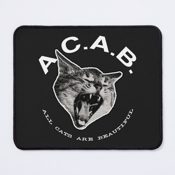 Item preview, ACAB - All Cats Are Beautiful designed and sold by Apocalyptopia.