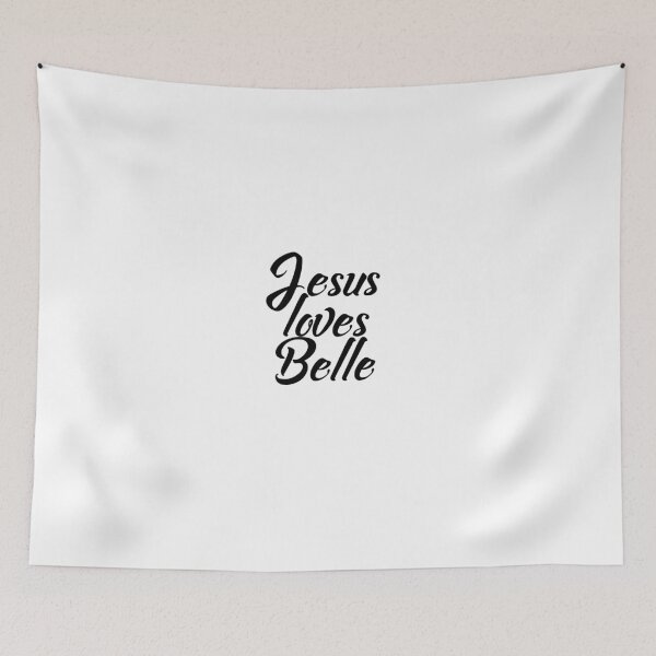 Item preview, Jesus loves Belle designed and sold by Shalomjoy.