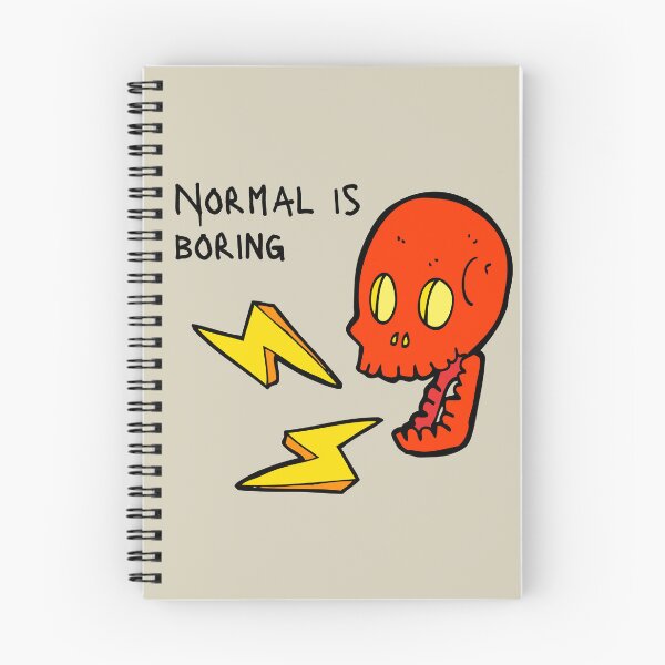 Item preview, Normal is boring designed and sold by GabyDark.