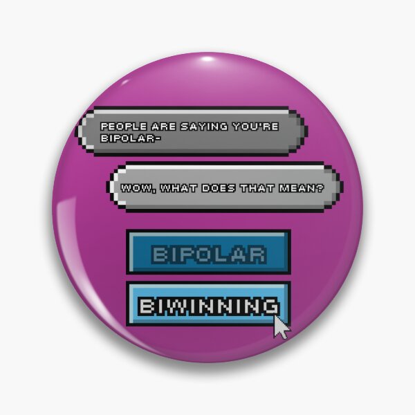 Item preview, Bipolar Biwinning talking bubble designed and sold by digitalsorceres.