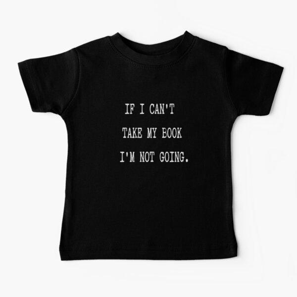 Item preview, If I Can't Take My Book I'm Not Going.  designed and sold by HerMindSpeaks.